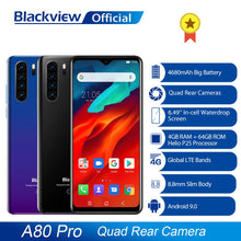 Load image into Gallery viewer, Global Version Blackview A80 Pro Quad Rear Camera Octa Core 4GB+64GB Mobile Phone 6.49&#39; Waterdrop 4680mAh 4G Celular Smartphone